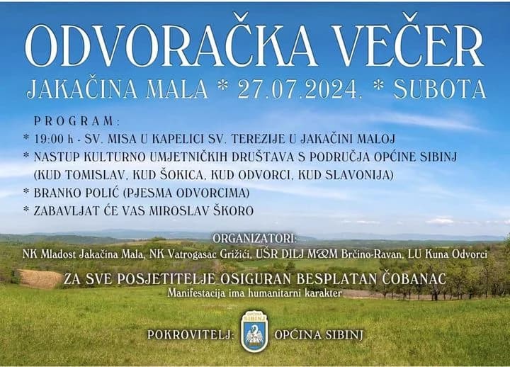 Ne propustite ovogodišnju Odvoračku večer 23.srpnja 2024. godine u Jakačini Maloj od 19 sati