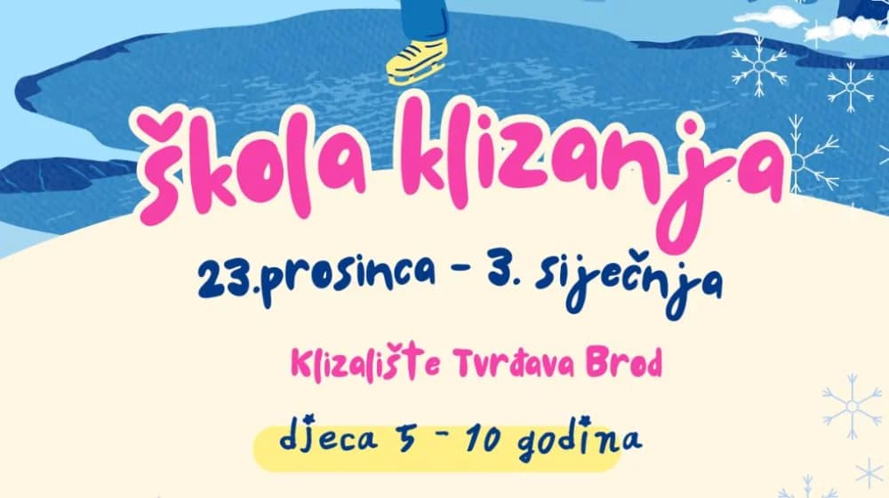 Još danas traju prijave za Školu klizanja u Tvrđavi Brod - broj mjesta ograničen