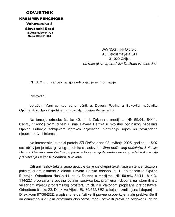 Objavljujemo zahtjev za ispravak objavljene informacije na zahtjev Davora Petrika kojeg zastupa odvjetnik Krešimir Pencinger
