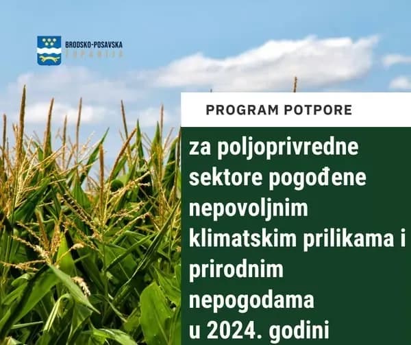 Potpore poljoprivredicima pogođenim nepovoljnim klimatskim prilikama i prirodnim nepogodama