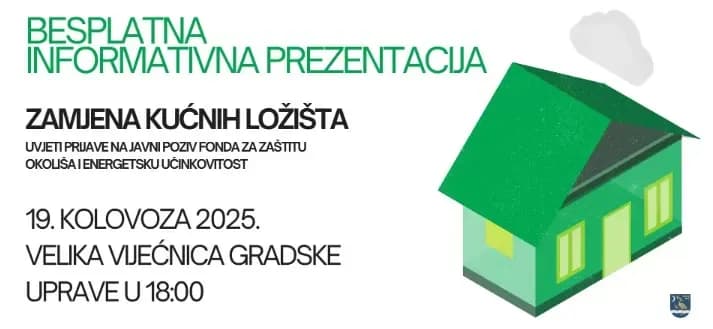 Ne propustite! O zamjeni kućnih ložišta još jedna informativna prezentacija - utorak 19. kolovoza 2025. godine,